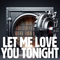 Let Me Love You Tonight - Full Cover cover